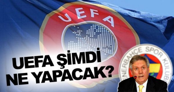 UEFA imdi ne yapacak?